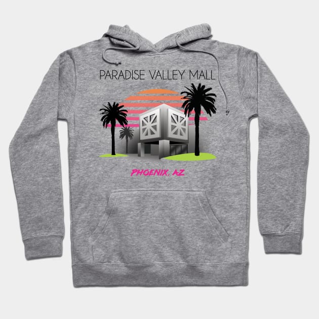 Paradise Valley Mall 2.0 Hoodie by batfan
